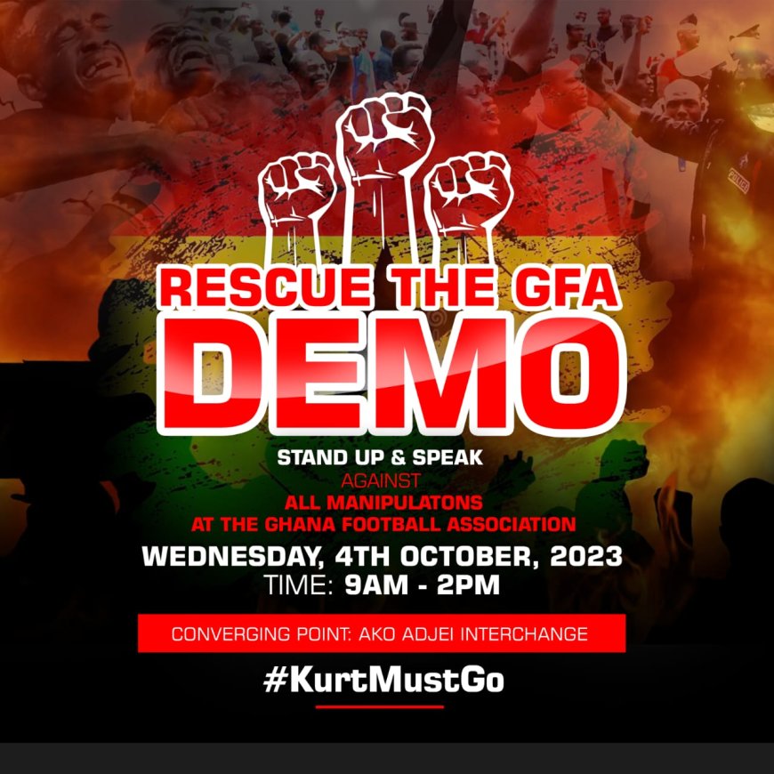 Pressure group GFSF to embark on mammoth demonstration in Accra against Kurt Okraku on Wednesday